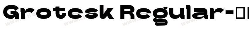 Grotesk Regular字体转换
